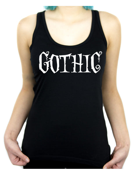 Gothic Way of Life Racer Back Tank Top Shirt Strange Unusual Spooky Creepy Dark Alternative Clothing